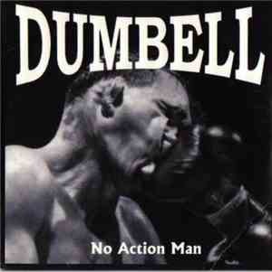 Dumbell - No Action Man