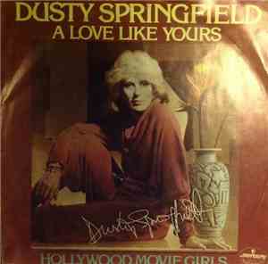 Dusty Springfield - A Love Like Yours (Don't Come Knocking Every Day)