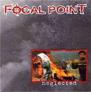 Focal Point - Neglected