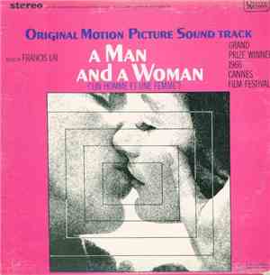 Francis Lai - A Man And A Woman (Original Motion Picture Soundtrack)