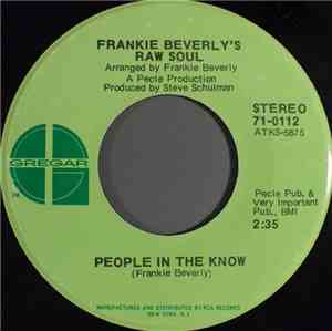 Frankie Beverly's Raw Soul - People In The Know