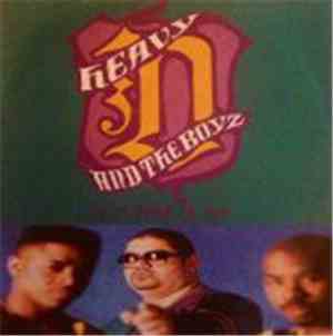 Heavy D & The Boyz - Is It Good To You