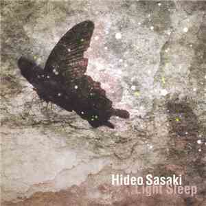 Hideo Sasaki - Light Sleep