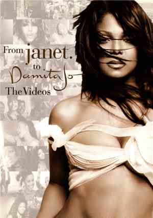Janet Jackson - From Janet. To Damita Jo: The Videos