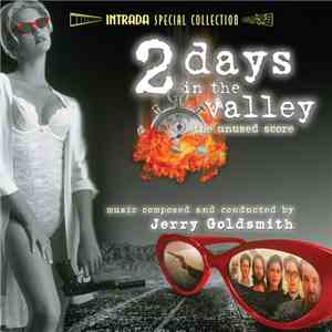 Jerry Goldsmith - 2 Days In The Valley (The Unused Score)