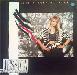 Jessica  - Like A Burning Star