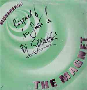Klubbheads - The Magnet