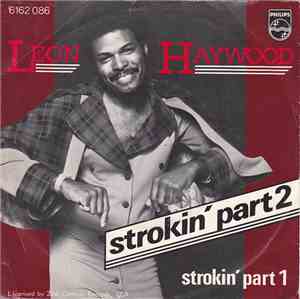Leon Haywood - Strokin' Part 2