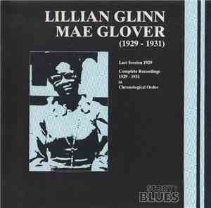 Lillian Glinn / Mae Glover - Lillian Glinn - Mae Glover (1929 - 1931)