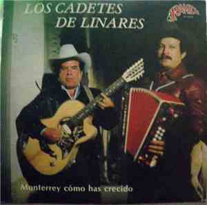 Los Cadetes De Linares - Monterrey Como Has Crecido