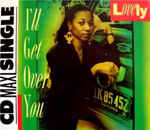 Lovely  - I'll Get Over You
