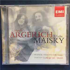 Martha Argerich, Mischa Maisky, César Franck, Claude Debussy - Debussy - Fr ...