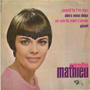 Mireille Mathieu - Quand Tu T'En Iras