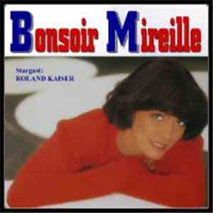 Mireille Mathieu Stargast Roland Kaiser - Bonsoir Mireille