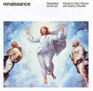 Nick Warren And Danny Howells - Renaissance: Revelation