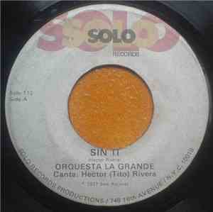 Orquesta La Grande - Sin Ti / Anoche Soñe