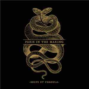 Paris In The Making - Solve et Coagula