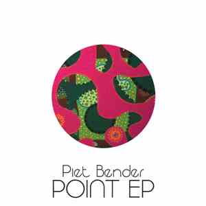Piet Bender - Point EP