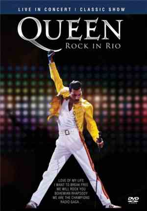 Queen - Rock In Rio - Live In Concert - Classic Show
