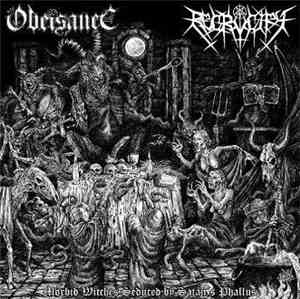 Recrucify / Obeisance - Morbid Witches Seduced By Satan's Phallus