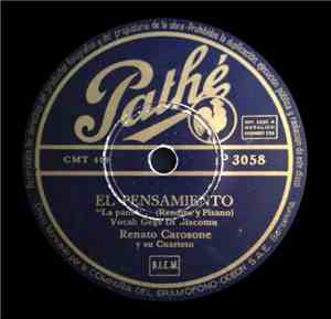 Renato Carosone Y Su Cuarteto - La Pensè (El Pensamiento) / Maruzezzella