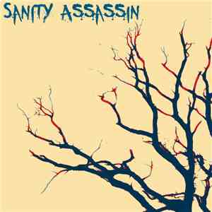 Sanity Assassin - Untitled EP