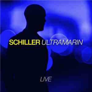 Schiller - Ultramarin (Live)