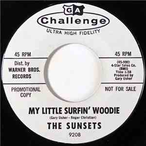 The Sunsets  - My Little Surfin' Woodie / My Little Beach Bunny