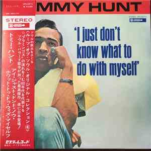 Tommy Hunt - I Just Don't Know What To Do With Myself