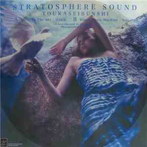 Toukaseibunshi - Stratosphere Sound