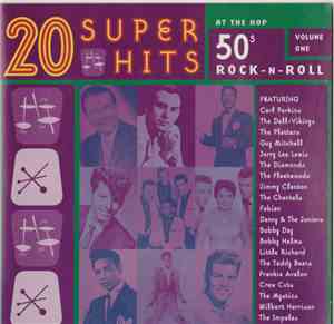 Various - 20 Super Hits, 50s Rock-N-Roll, Volume One, At The Hop