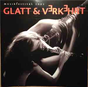 Various - Musikfestival 2002 Glatt & Verkehrt