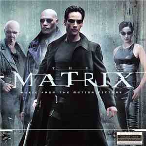 Various - The Matrix: Music From The Motion Picture