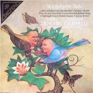 Yehudi Menuhin & Stéphane Grappelli - Strictly For The Birds