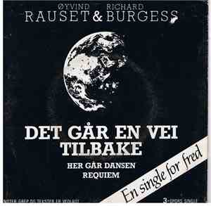 Øyvind Rauset & Richard Burgess  - Det Går En Vei Tilbake