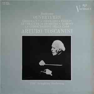 Beethoven, A.Toscanini, NBC Symphony Orchestra - Ouvertures