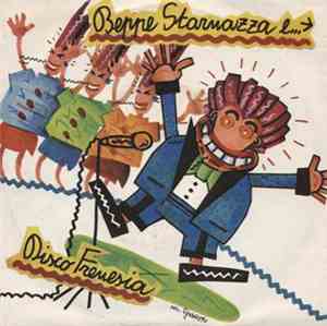Beppe Starnazza E I Vortici - Disco Frenesia / I Salamini Medley