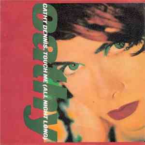 Cathy Dennis - Touch Me (All Night Long)