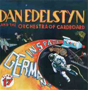 Dan Edelstyn And The Orchestra Of Cardboard - Germans In Space