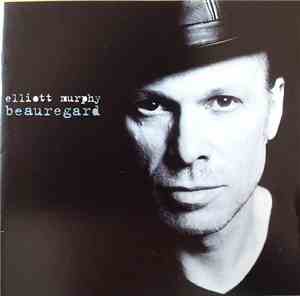 Elliott Murphy - Beauregard