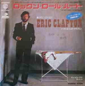 Eric Clapton - I've Got A Rock And Roll Heart