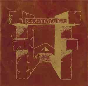 For Absent Friends - Changing Seasons