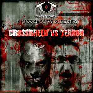 Frazzbass vs Komprex - Crossbreed Vs Terror