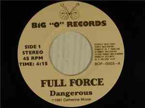Full Force  - Dangerous / These Days