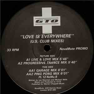 GTO - Love Is Everywhere (U.S. Club Mixes)