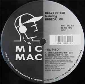 Heavy Hitter Featuring Bodega Lou - El Pito