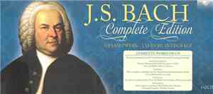 J. S. Bach - Complete Edition · Gesamtwerk · L'Œuvre Intégrale