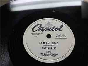 Jess Willard  - Lonesome Dollar Bill / Cadillac Blues