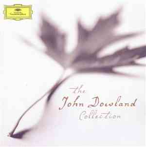 John Dowland - The John Dowland Collection