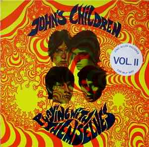 John's Children - Playing With Themselves (Volume II)